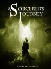 A Sorcerer’s Journey